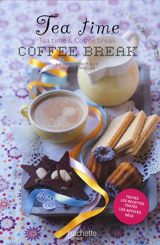 Tea Time & Coffee Break