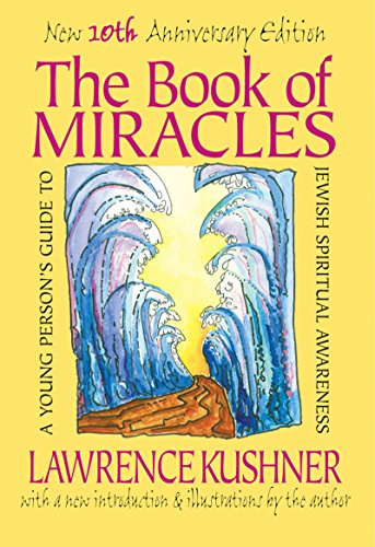 Book of Miracles: A Young Person's Guide to Jewish Spiritual Awareness