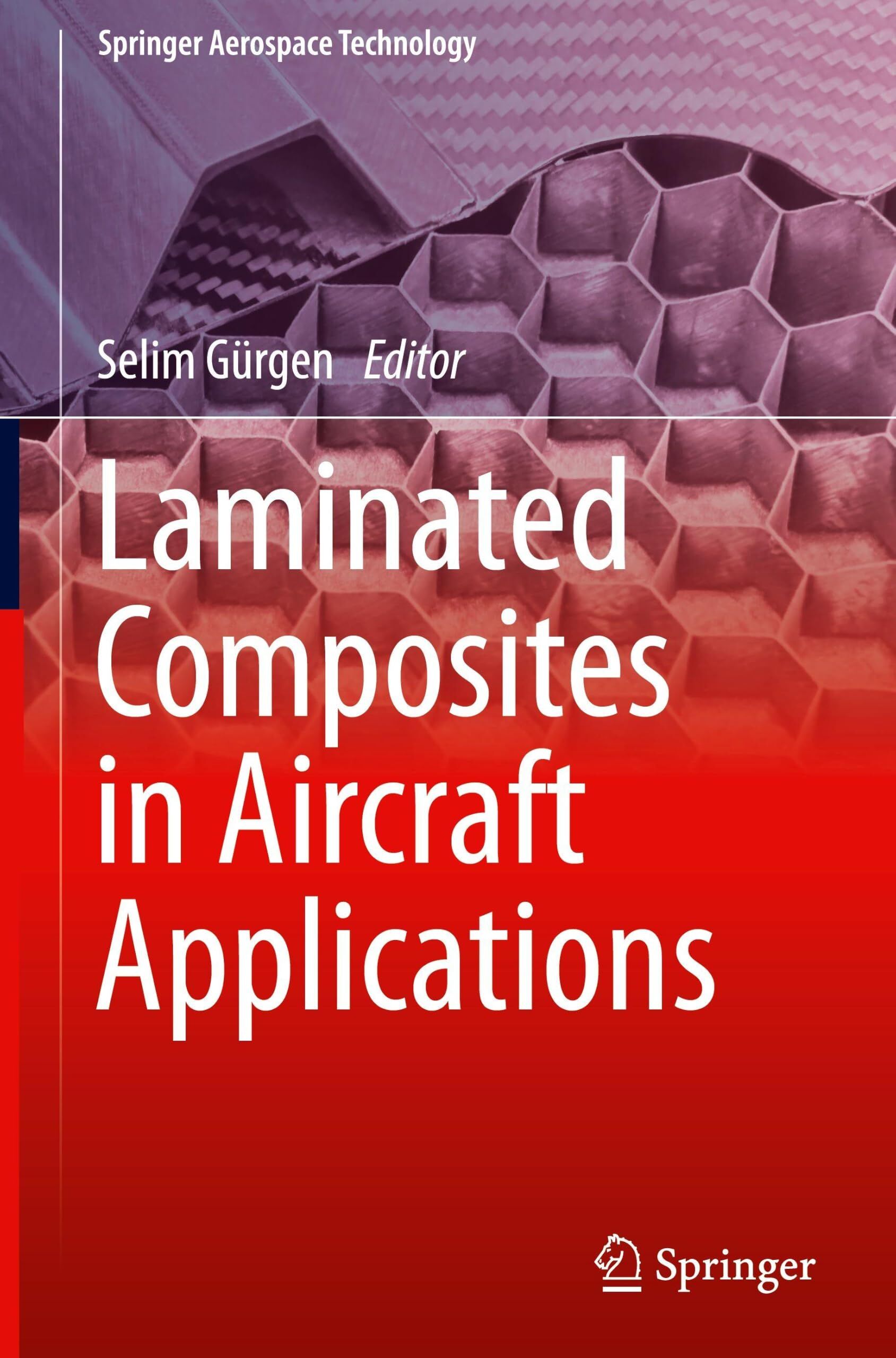 Laminated Composites in Aircraft Applications
