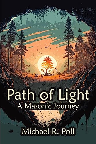 Path of Light: A Masonic Journey