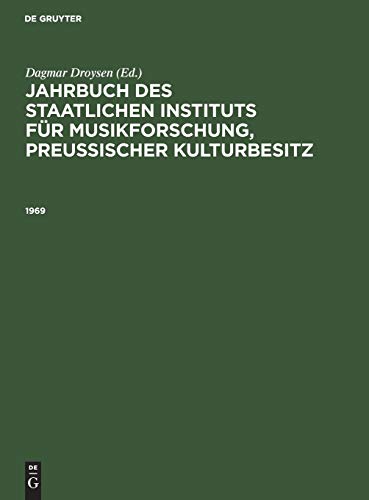 1969 (Jahrbuch des Staatlichen Instituts für Musikforschung, Preußischer Kulturbesitz)