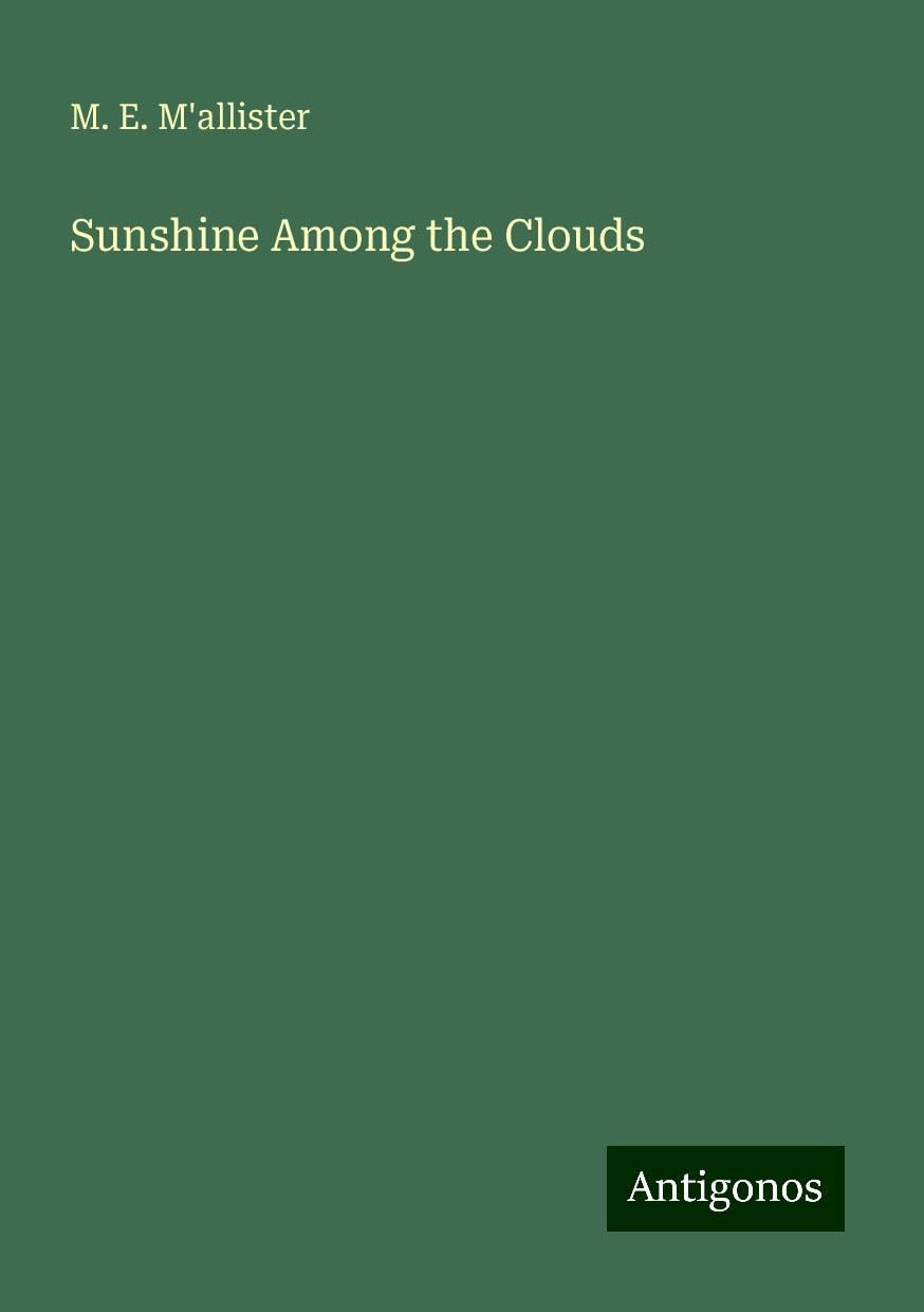 Sunshine Among the Clouds