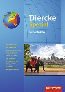 Diercke Spezial - Ausgabe 2015 für die Sekundarstufe II: Südostasien