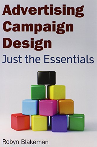 Advertising Campaign Design: Just the Essentials