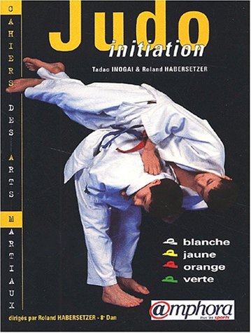 Judo pratique du débutant shop à la ceinture noire pdf