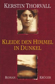 Kleide den Himmel in Dunkel