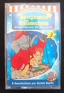 Benjamin Blümchen, Wüstenfüchse fliegen nicht 3 Hörspielkassette