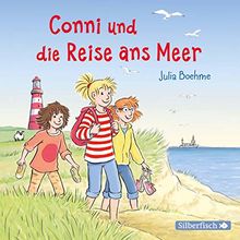 Conni und die Reise ans Meer: 1 CD (Meine Freundin Conni - ab 6)