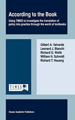 According to the Book: Using TIMSS to investigate the translation of policy into practice through the world of textbooks