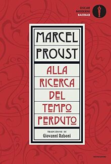Alla ricerca del tempo perduto (Oscar baobab. Moderni)