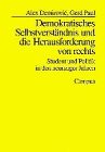 Demokratisches Selbstverständnis und die Herausforderung von rechts. Student und Politik in den neunziger Jahren