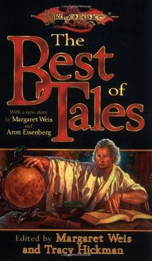 The Best of Tales, Volume 1 (Dragonlance Anthology)