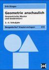 Geometrie anschaulich - Geometrische Muster und Geobrett(er): 2.-4. Schuljahr