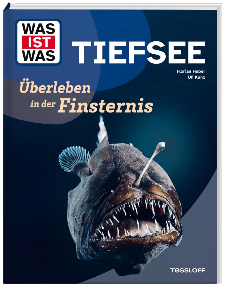 WAS IST WAS Tiefsee. Überleben in der Finsternis | Faszinierende Entdeckungen über Tiefsee-Lebewesen, Forschung und Technologie | Sachbuch für Kinder ab 8 Jahren (WAS IST WAS Das Original)