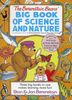 The Berenstain Bears' Big Book of Science and Nature: "Bear's Almanac", "Bears' Nature Guide" and "Berenstain Bears' Science Fair"