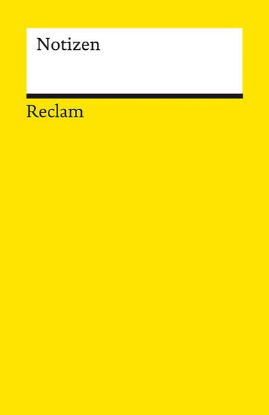 Notizen (gelb): Das kleine Reclam-Notizbuch blanko