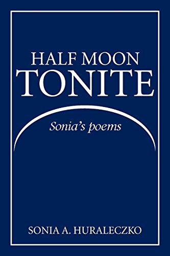 Half Moon Tonite