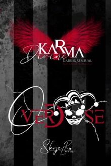 Karma Divine: Overdose