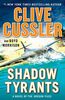Shadow Tyrants: Clive Cussler (The Oregon Files, Band 13)