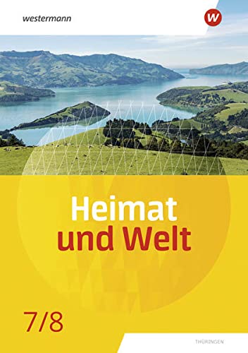 Heimat und Welt - Ausgabe 2020 für Thüringen - Philipp Böker Nicole Fritzsche Peter Köhler Wolfgang Schleberger Marian Teichmüller Uta Zierold Gebunden