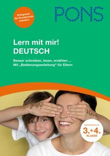 Lern mit mir! Deutsch 3./4. Klasse: Gemeinsam erfolgreich üben