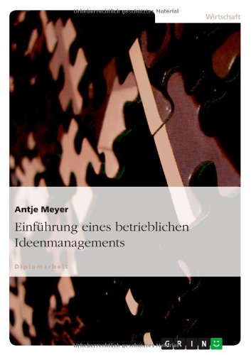 Einführung eines betrieblichen Ideenmanagements