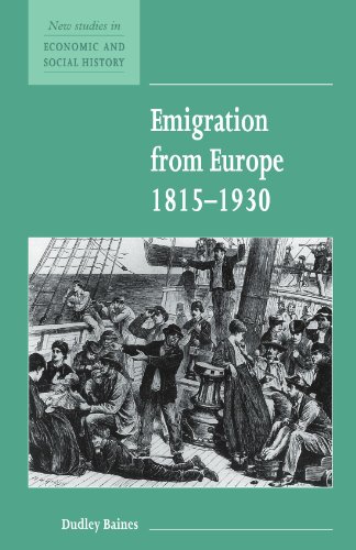 Emigration from Europe 1815-1930 (New Studies in Economic and Social History, Band 11)