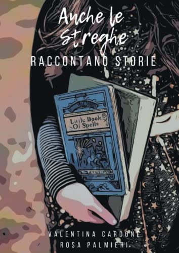 Anche le streghe raccontano storie