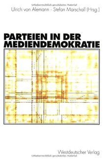 Parteien in der Mediendemokratie