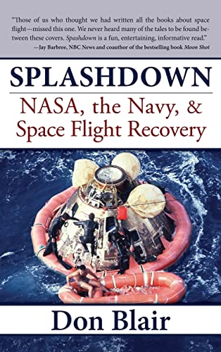 Don Blair Splashdown, Nasa, The Navy, & Space Flight Recovery