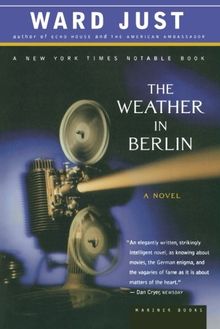The Weather in Berlin von Ward S. Just | Buch | Zustand gut