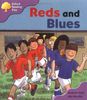 Oxford Reading Tree: Stage 1+: First Sentences: Reds and Blues