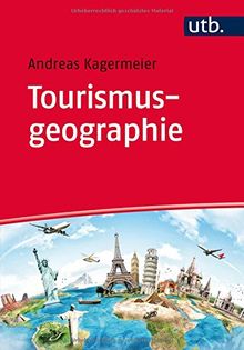 Tourismusgeographie: Einführung