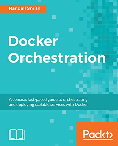 Docker Orchestration (English Edition)