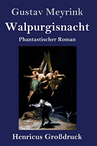 Walpurgisnacht (Großdruck): Phantastischer Roman