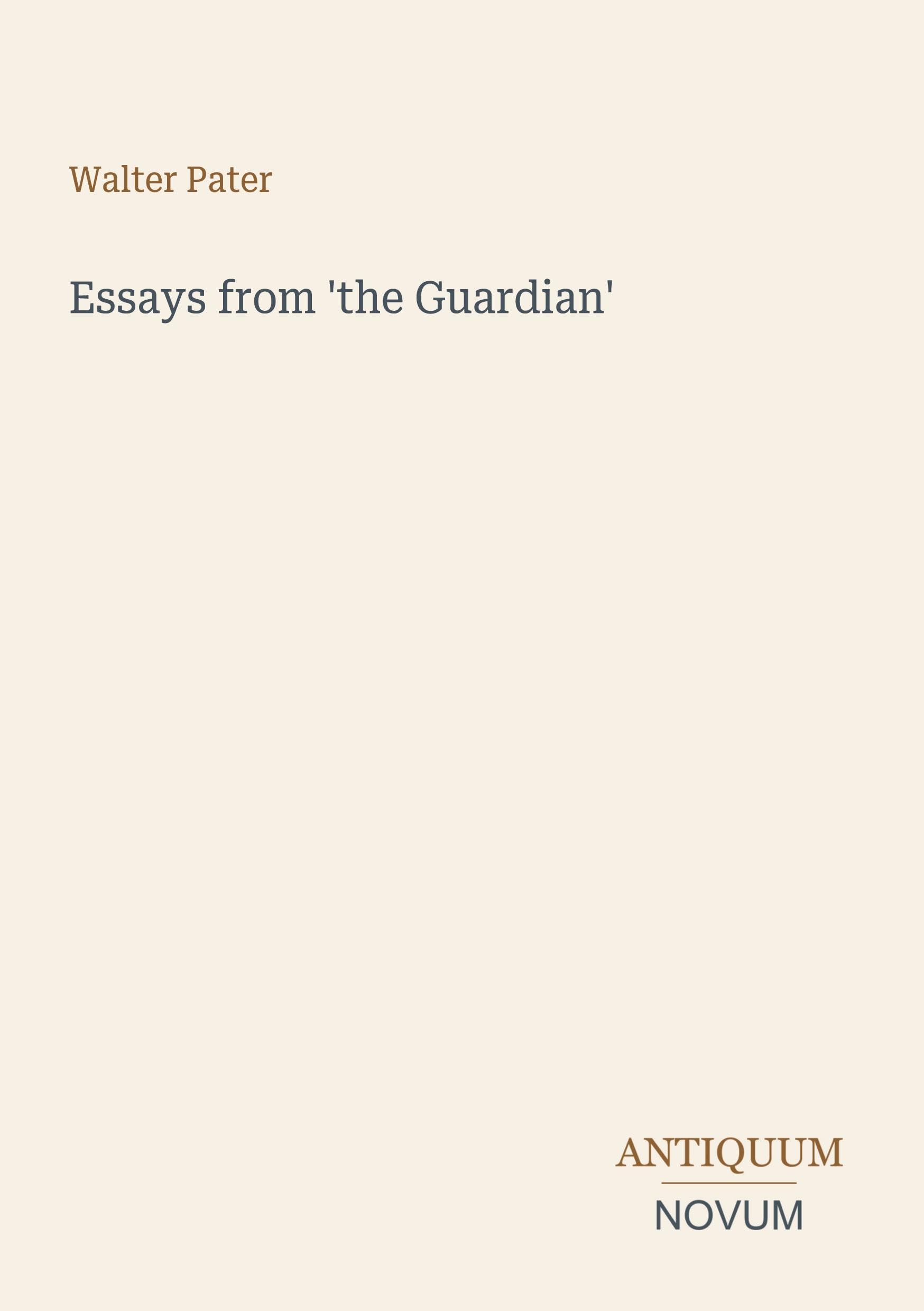 Essays from 'the Guardian'