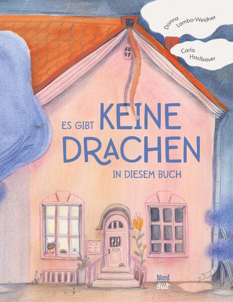 Lambo-Weidner, Donna: Es gibt keine Drachen in diesem Buch