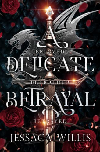 A Delicate Betrayal