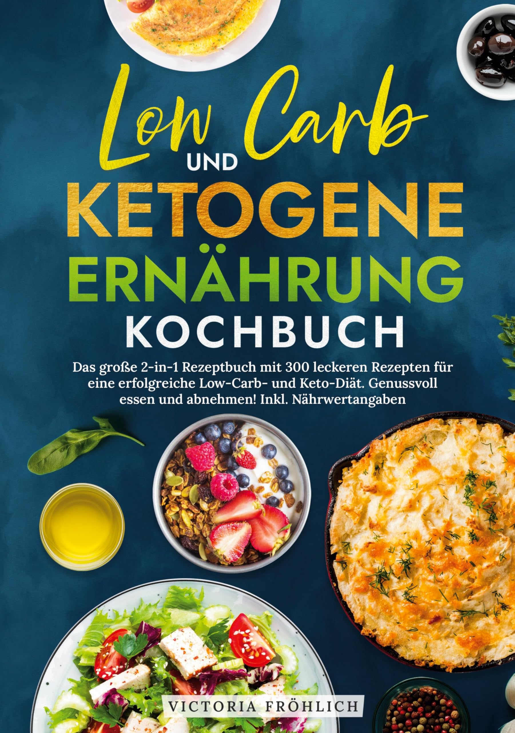 Wunderschone Low Carb Das Kochbuch Ebenbild