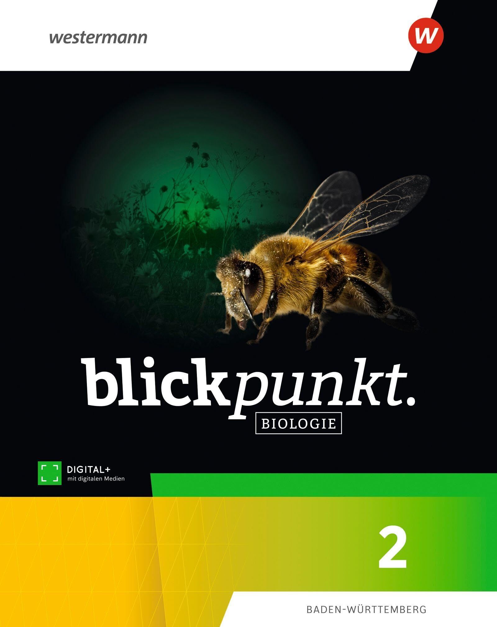 Blickpunkt Biologie. Schulbuch 2 für Baden-Württemberg
