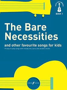 The Easy Uke Library: Bare Necessities: and other favourite songs for kids