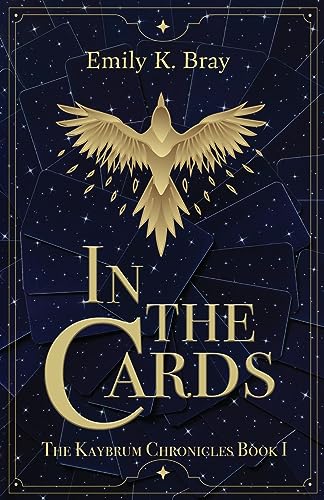 In the Cards (Kaybrum Chronicles, Band 1)