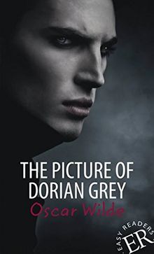 The Picture of Dorian Gray: Englische Lektüre für das 5. Lernjahr. Mit Annotationen und Illustrationen (Easy Readers - Englische Ausgaben)