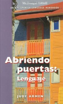 Abriendo Puertas: Ampliando Pespectivas: Student Edition Grades 6-12: Lenguaje