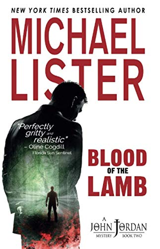 Blood of the Lamb (John Jordan Mysteries, Band 2)