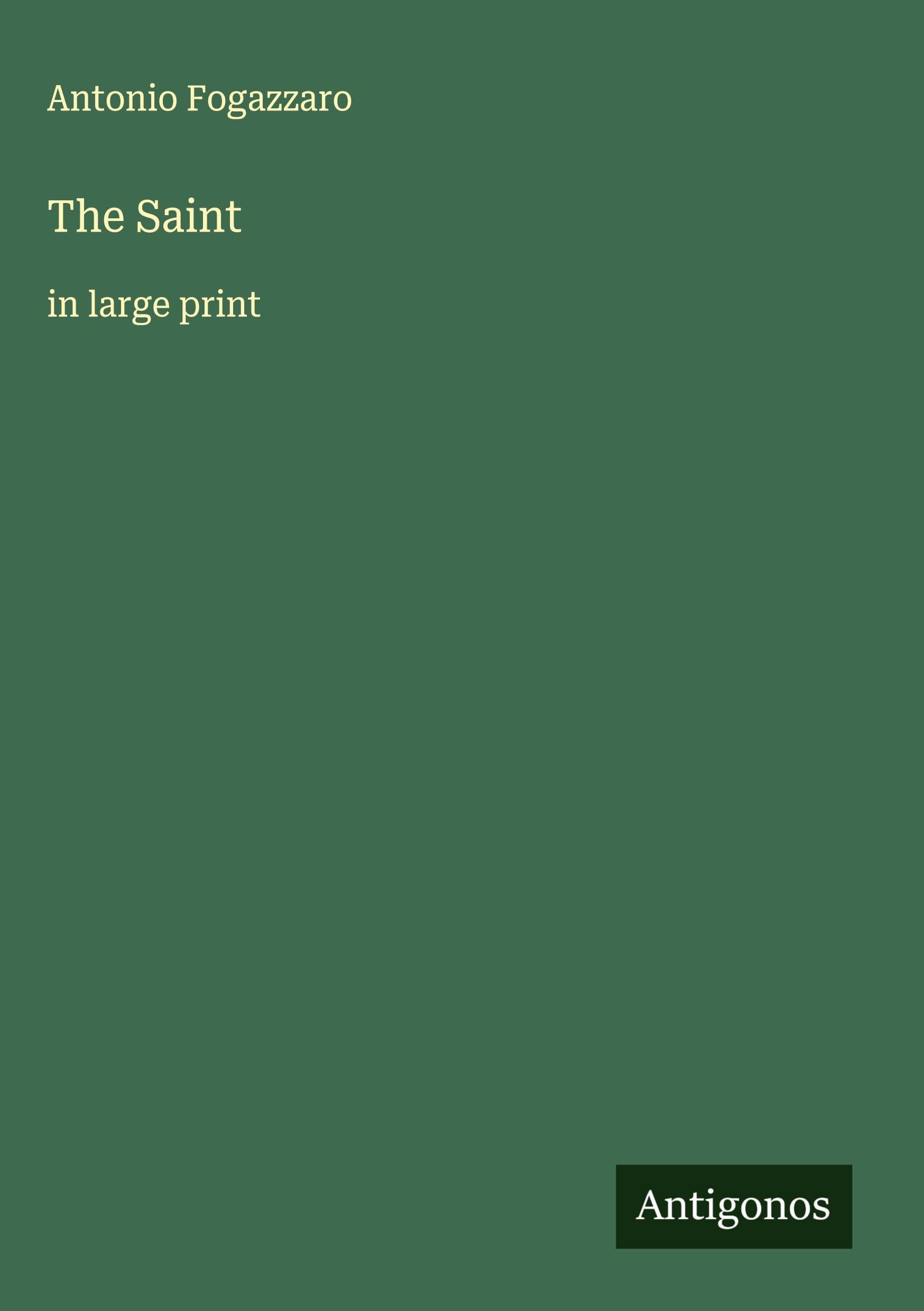 The Saint: in large print