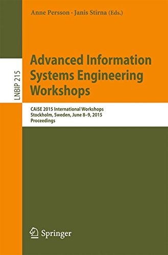 Advanced Information Systems Engineering Workshops (Lecture Notes in Business Information Processing)
