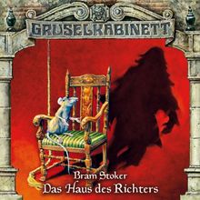 Gruselkabinett 43 - Das Haus des Richters