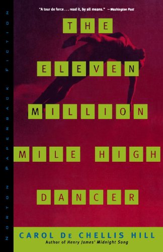 The Eleven Million Mile High Dancer (Norton Paperback Fiction)
