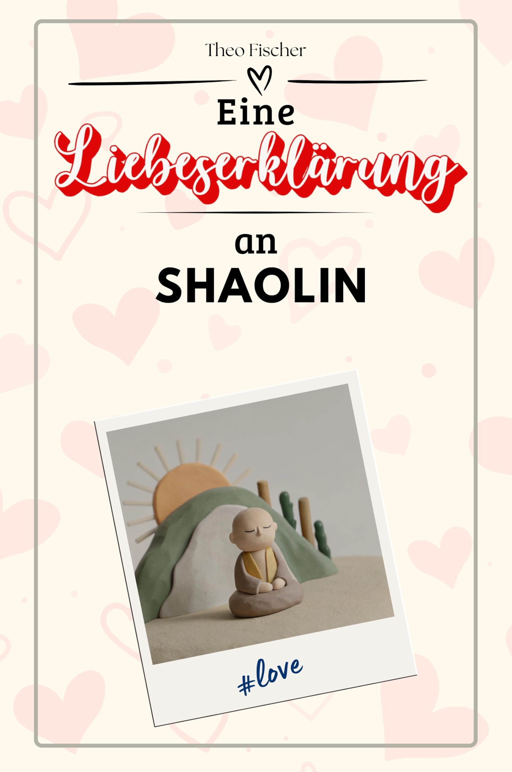 Eine Liebeserklärung an Shaolin - Die große Hommage - das perfekte Geschenk für Weihnachten und Geburtstag und jeden Anlass